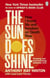 The Sun Does Shine : How I Found Life and Freedom on Death Row