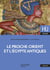 HU HISTOIRE : le Proche-Orient et l'Egypte antiques