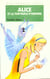 Alice et la pantoufle d'Hermine