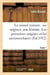 Le missel romain : ses origines, son histoire. tome 1, les premieres origines et les sacramentaires