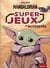 Star wars - the mandalorian - super jeux et activités