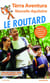 Guide du Routard : Tèrra Aventura - Nouvelle-Aquitaine