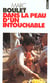 Dans la peau d'un intouchable