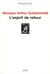 L'esprit de retour