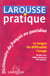 Larousse pratique - dictionnaire du francais au quotidien