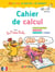 Cocorico je sais lire... et compter ! : GS,CP - cahier de calcul avec les P'tites Poules