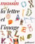 La Lettre et l'image