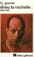 Drieu la Rochelle : (1893-1945)