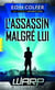 W.A.R.P. Tome 1 - l'assassin malgré lui