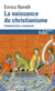 La naissance du christianisme - comment tout a commencé