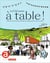 LE MOOK : la cité passe à table ! l'aventure de la cité internationale de la gastronomie et du vin de Dijon