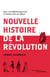 Nouvelle histoire de la Révolution