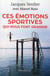 Ces émotions sportives qui nous font grandir