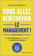 Vous allez redécouvrir le management !