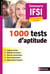 1000 tests d'aptitude - concour IFSI - entraînement intensif (édition 2015)
