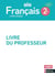 Français 2de - Livre professeur - 2019