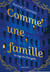 Comme une famille : La saga des Diangello