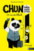 Chun le panda baby-sitter : 33 rue des Tilleuls