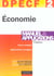 Dpecf 2 economie - manuel et applications (4e édition)