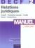 Decf 2 - relations juridiques - manuel (edition 2006/2007)