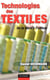 Technologies des textiles - de la fibre à l'article