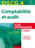 Dscg 4 - comptabilité et audit - cas pratique (4e édition)