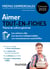 Aimer : prépas commerciales culture générale - concours 2022 - tout-en-fiches (édition 2022)