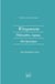 Wittgenstein. Philosophie, logique, thérapeutique