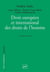 Droit européen et international des droits de l'homme (17e édition)