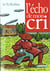 L'echo de mon cri