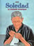 Soledad Tome 1 : le dernier bonheur