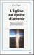 L'Église en quête d'avenir