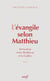 L'évangile selon Matthieu - Jérusalem entre Bethléem et la Galilée