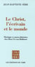 Le Christ, l'écrivain et le monde
