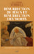 Résurrection de Jésus et résurrection des morts