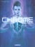 Chrome Tome 1 : matera prima