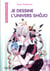Je dessine l'univers shojo