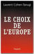 Le choix de l'europe