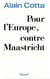 Pour l'europe, contre maastricht