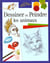 Dessiner et peindre les animaux