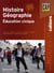 Les nouveaux cahiers : histoire-géographie / éducation civique - CAP - livre de l'élève (édition 2010)