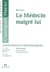 Le medecin malgré lui