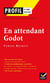 En attendant Godot de Samuel Becket