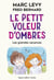 Le petit voleur d'ombres Tome 5 : les grandes vacances