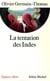La tentation des indes