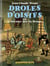 Droles d'oisifs ou le dernier des la houpe
