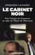 Le Cabinet noir