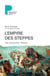 L'Empire des steppes