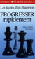 Les leçons d'un champion : progresser rapidement T1