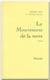 Le mouvement de la terre